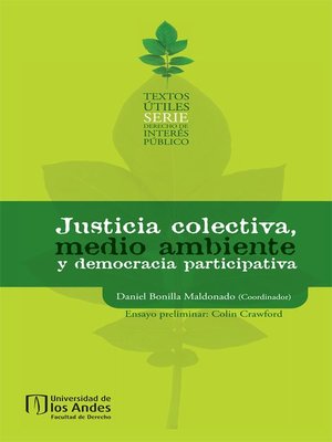 cover image of Justicia colectiva, medio ambiente y democracia participativa